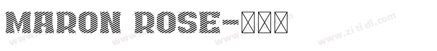 Maron Rose字体转换